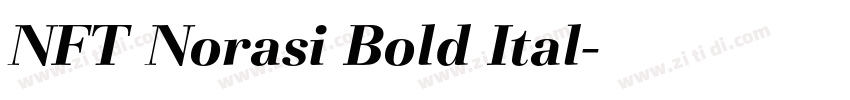 NFT Norasi Bold Ital字体转换 NFT Norasi Bold Ital字体转换